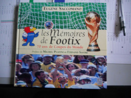 Les Mémoires De Footix 70 Ans De Coupes Du Monde Vendu 170FF (25€91) Vendu Avec Les Imbres - Other & Unclassified