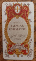 Carte Parfumée Ancienne - Parfum Royal Emblème - Gellé Frères à Paris - 9 Cm X 4.8 Cm - Profumeria Antica (fino Al 1960)