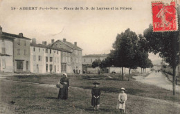 FRANCE - Ambert - Place De Notre Dame De Layer Et La Prison - Carte Postale Ancienne - Ambert