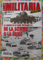 Armes Militaria Magazine Hors-série N° 31. Ligne Weygand, De La Somme à La Seine. 1998 - Armi