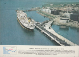 Photo  -  Reproduction - Le Port Pétrolier De Donges Et L'estuaire De La Loire - Europe