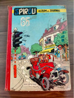 Le Journal De Spirou Album Reliure Recueil N° 65 -1031.1032.1033.1034.1035.1036.1037.1038.1339 De 1958 - Spirou Et Fantasio