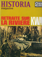 HISTORIA MAGAZINE Ww2 - N°75 - RETRAITE SUR LA RIVIERE KWAI - French