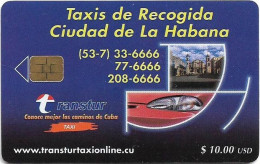 Cuba - Etecsa (Chip) - Transtur Taxis De Recogida, 11.2001, 10$, 20.000ex, Used - Kuba