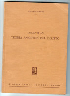 Lezioni Di Teoria Analitica Del Diritto Guastini Giappichelli 1982 - Droit Et économie