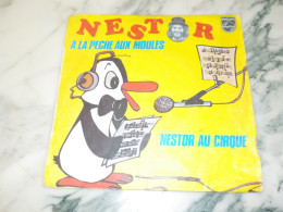 45 TOURS  VINYLE  NESTOR A LA PECHE AUX MOULES 1975 - Children