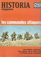 HISTORIA MAGAZINE Ww2 N°31 LES COMMANDOS ATTAQUENT Les "paras" De La France Libre - French