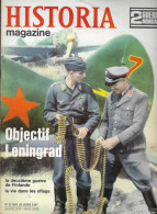 HISTORIA MAGAZINE Ww2 - N°26 - OBJECTIF LENINGRAD, La Deuxième Guerre De Finlande - French