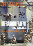 HISTORIA MAGAZINE Ww2 - N°54 - DEBARQUEMENT EN SICILE, La Chute De Mussolini - French