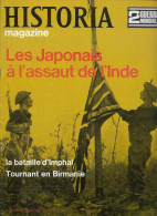 HISTORIA MAGAZINE Ww2 - N°63 - LES JAPONAIS A L'ASSAUT DE L'INDE. - French