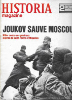HISTORIA MAGAZINE Ww2 - N° 32 - JOUKOV SAUVE MOSCOU - HITLER CONTRE SES GENERAUX - French