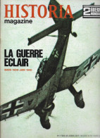 HISTORIA MAGAZINE Ww2 - N°3 - LA GUERRE ECLAIR - Mars 1939 - Juin 1940 - French