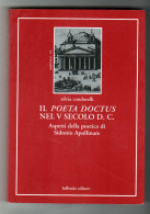 Il Poeta Doctus Nel V Secolo D.C. Condorelli Loffredo Edit. 1989 - Classiques