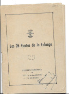 "Los 26 Puntos De La Falange" -seccion Feminina De F.E.T.y De Las J.O.N.S. -Valencia - Otros & Sin Clasificación