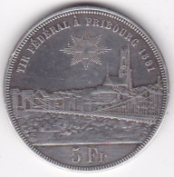 Suisse 5 Francs 1881 Tir Fédéral Fribourg, En Argent - 5 Franken