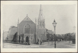 Trinity Wesleyan Church, Penarth, Glamorgan, C.1905 - Pictorial Postcard - Glamorgan