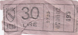 ATAC - ROMA  _ Anni '50-'60 /  Ticket  _ Biglietto Da Lire 30 - Europa