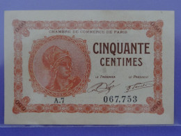 Billet De 50c Série A.7 Chambre De Commerce De PARIS - Cámara De Comercio