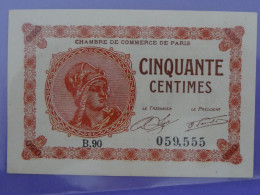 Billet De 50c Série B.90 Chambre De Commerce De PARIS - Cámara De Comercio