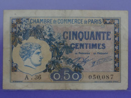 Billet De 50c Série A.36 Chambre De Commerce De PARIS Fleurs, Oiseau, Moineau, Feuilles De Chêne, Gland, Bateau - Cámara De Comercio