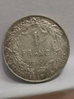 1 FRANC ARGENT 1912 ALBERT 1er EN FRANCAIS BELGIQUE / BELGIUM SILVER - 1 Franco