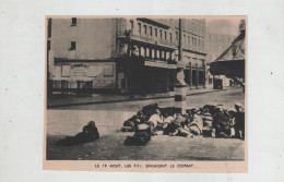 19 Août à Paris Les FFI Engagent Le Combat Rue à Identifier - 1939-45