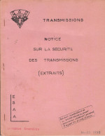 Notice Sur La Sécurité Des Transmissions - ESAA Nimes - Cour Pratique De Tir Antiaérien - 1958 - French