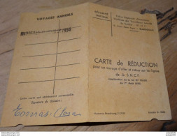 Carte De Réduction De La S.N.C.F Pour Un Voyage LIGNES S.N.C.F. Sécurité Sociale Marseille 1952 .....PHI......... E-83 - Europa
