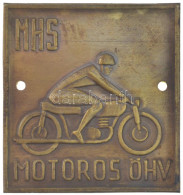 ~1950. "MHS (Magyar Honvédelmi Sport Szövetség) Motoros ÖHV" Szögletes Lemez Jelvény, 2 Rögzítőlyukkal (52x48mm) T:1- - Non Classificati