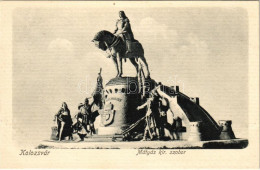 ** T2 Kolozsvár, Cluj; Mátyás Király Szobor / Statue, Monument - Non Classificati