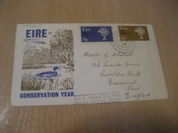 DUBLIN 1970 To Gravesend Kent England European Conservation Year Europeism FDC Cancel Cover IRELAND Eire - Lettres & Documents
