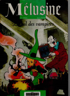 B.D.MELUSINE - LE BAL DES VAMPIRES - E.O. 1995 - Mélusine