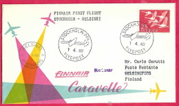 SVERIGE - FIRST FLIGHT FINNAIR WITH CARAVELLE FROM STOCKHOLM TO HELSINKI *1.4.60* ON OFFICIAL COVER - Cartas & Documentos