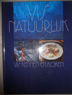 VIS NATUURLIJK - Vis Kennen  En Koken / Kookboek Bereidingen Recepten Nationale Dienst Afzet Land- & Tuinbouwproducten - Practical