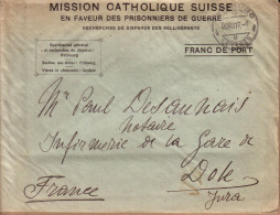 LETTRE MISSION CATHOLIQUE SUISSE EN FAVEUR DES PRISONNIERS DE GUERRE DE FRIBOURG POUR DOLE JURA - 1917 - Lettres & Documents