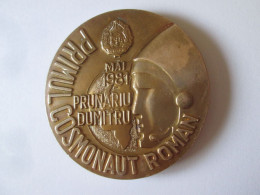 Medaille Roumaine 1981:Prunariu Dumitru Le Premier Cosmonaute Roumain/Romanian Medal 1981:The First Romanian Cosmonaut - Altri & Non Classificati