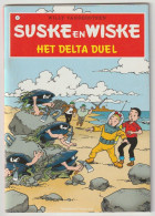Suske En Wiske 6) Het Delta Duel Standaard 2008 Willy Vandersteen - Suske & Wiske