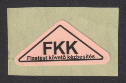 Postal LABEL - Delivery After Payment " Remboursement " FKK - Self Adhesive Vignette Label - 2013 Hungary - MNH - Machine Labels [ATM]