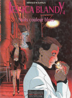 JESSICA BLANDY   Nuits Couleur Blues   Tome 4      De RENAUD / DUFAUX    REPERAGE DUPUIS - Jessica Blandy