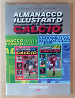 Almanacco Illustrato Del Calcio Panini 2001  E 2002 - La Gazzetta Dello Sport - Vedi Descrizione - Livres