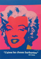 Carte Postale "Cart'Com" (2004) Andy Warhol (exposition) Marilyn Monroe 1967 - Espace Ecureuil - Marseille - Warhol, Andy