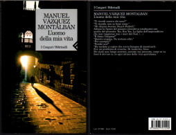 # Manuel Vazquez Montalban - L'uomo Della Mia Vita - I Canguri Feltrinelli 2000 - Grands Auteurs