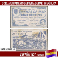 C2423.1# España 1937. 5 Cts. Ayuntamiento Premiá De Mar (G) TUR@2018 - 1-2 Pesetas