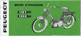 RARE NOTICE D UTILISATION CYCLOMOTEUR PEUGEOT 101 ET 102 / 20 PAGES - Motorfietsen