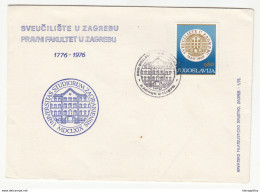 Yugoslavia 1976 200 Anniv. Zagreb Law Faculty Special Cover And Postmark B180508 - Covers & Documents