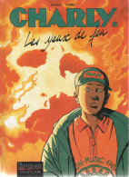 CHARLY  Les Yeux De Feu  Tome 8   EO   De MAGDA / LAPIERE      REPERAGE DUPUIS - Charly