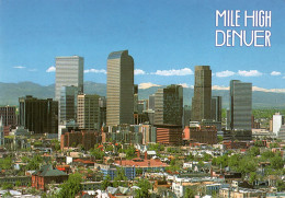 CPM - F - ETATS UNIS - COLORADO - DENVER - THE MILE HIGH CITY - Denver