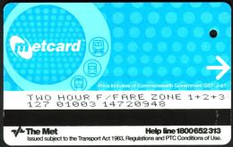 MELBOURNE Vic Australia METCARD 2003 Metro Fahrkarte Boleto Biglietto Ticket Billet - Wereld