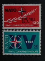 1964 TURQUIE Y&T N° 1686 & 1687 ** - 15e ANNIV. DE L'ORGANISATION DU TRAITE  DE L'ATLANTIQUE NORD - Ungebraucht