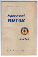 1937. KINGDOM OF SHS,SERBIA,NOVI SAD,ROTARY CLUB MONTHLY MAGAZINE,ROTARY INTERNATIONAL.52 PAGES - Other & Unclassified